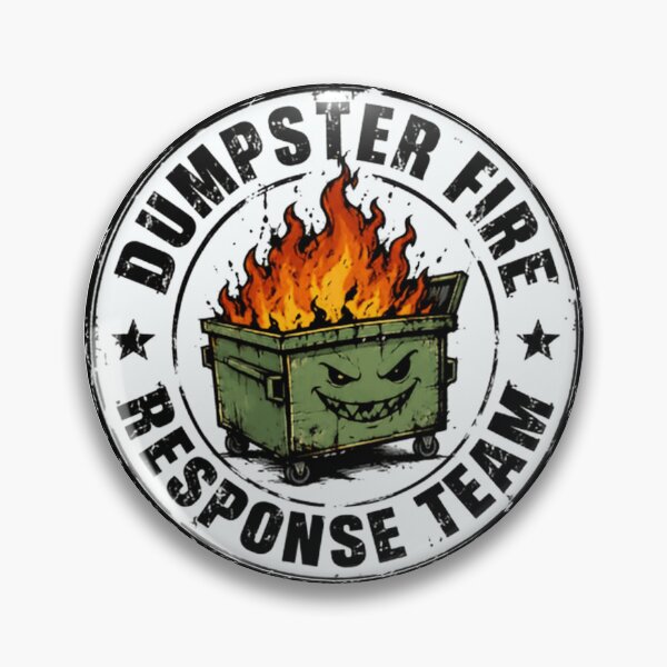 Item preview, Dumpster Fire Response Team Workplace Humor Coworker Crisis Management designed and sold by HumansStuck12.