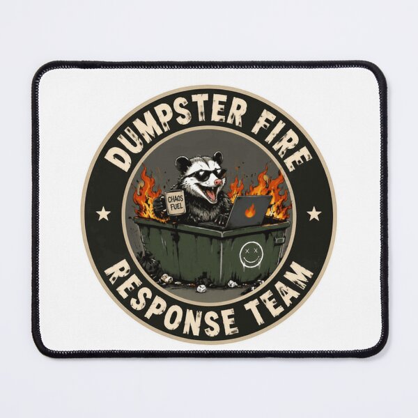 Item preview, Dumpster Fire Response Team Chaos Manager Work Humor designed and sold by HumansStuck12.