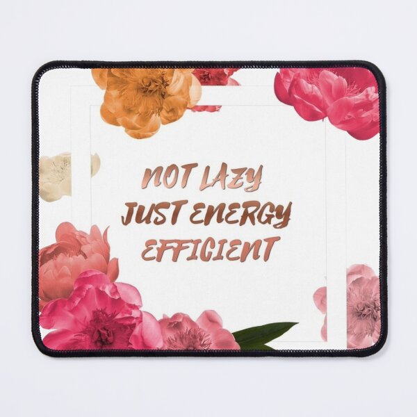 Item preview, ot Lazy Just Energy Efficient designed and sold by AllProCraft.