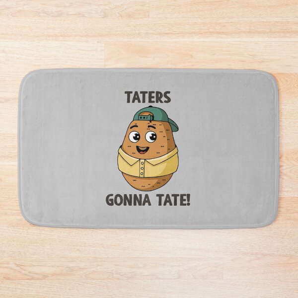 Artikelvorschau, Taters Gonna Tate - Lustige Kartoffel entworfen und verkauft von keviacevarya.
