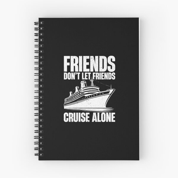 Item preview, Friends Dont Let Friends Cruise Alone - Funny Cruising Vacation Lovers Gift designed and sold by keviacevarya.