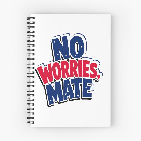 Item preview, No Worries Mate designed and sold by zakvisuals.
