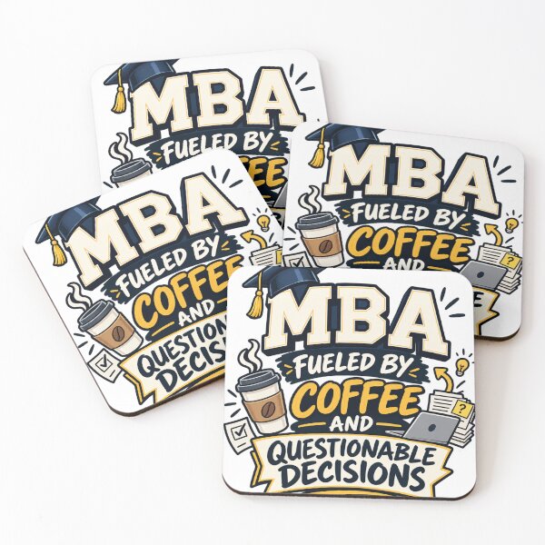 Item preview, MBA Fueled By Coffee and Questionable Decisions | Funny Business Grad Gift designed and sold by 19Beauty.