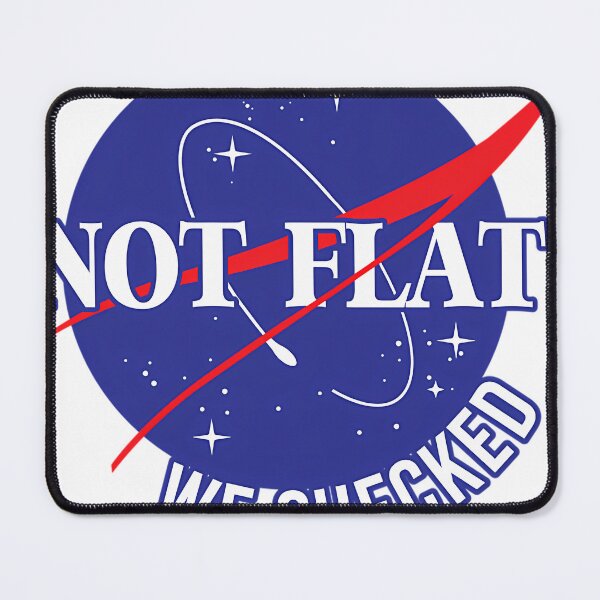 Item preview, Nasa Not Flat We Checked designed and sold by wygalorebaug.