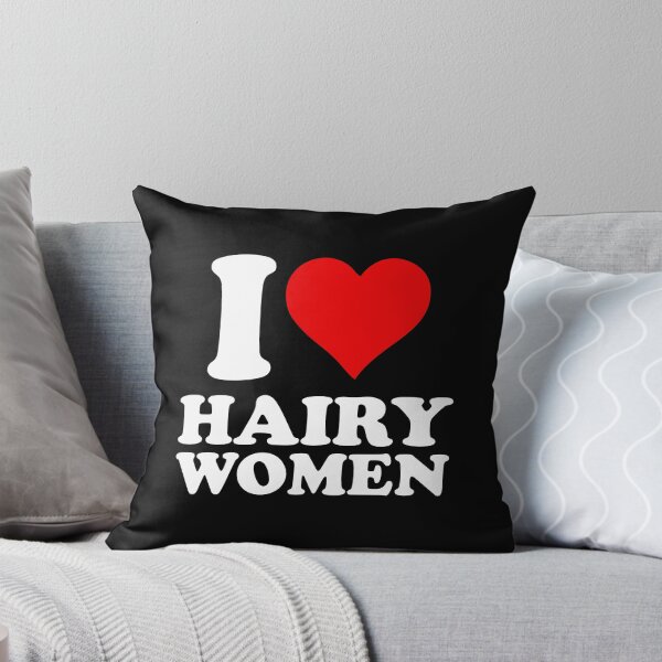 Item preview, I Heart Hairy Women - Funny Saying designed and sold by diannitagemvi.