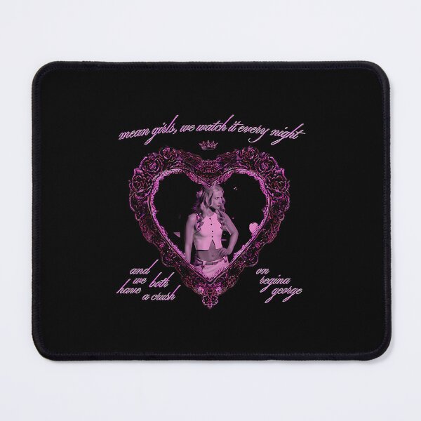 Item preview, 'We Both Have A Crush On Regina George....' (Georgina Castle)   designed and sold by crofts-haricex.