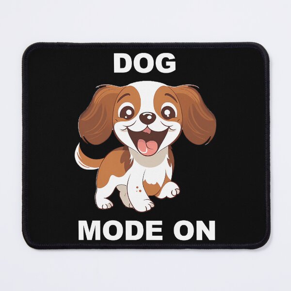 Item preview, Dog Mode On Cute Dog Love designed and sold by radford-nakesha.