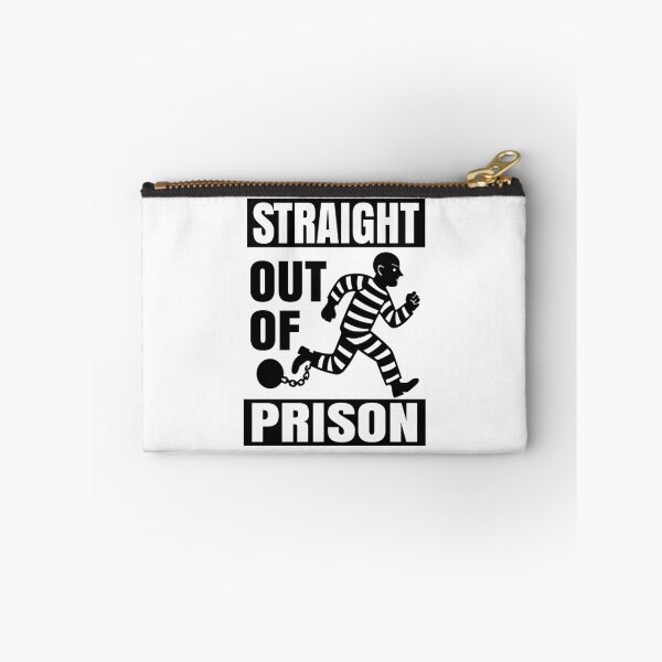 Item preview, Straight Out Of Prison, Funny Inamte, Out Of Jail Quotes  designed and sold by Colorfulman.