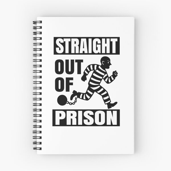 Item preview, Straight Out Of Prison, Funny Inamte, Out Of Jail Quotes  designed and sold by Colorfulman.