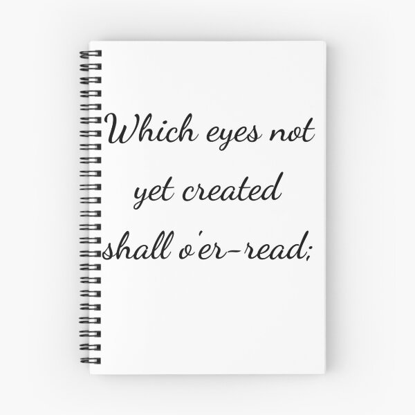 Item preview, “Which eyes not yet created shall o'er-read;” - handwriting black designed and sold by ariksworld.
