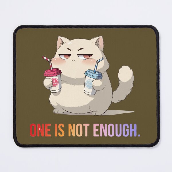 Item preview, One Is Not Enough – Funny Cat with Two Coffee Cups designed and sold by Mousy17.