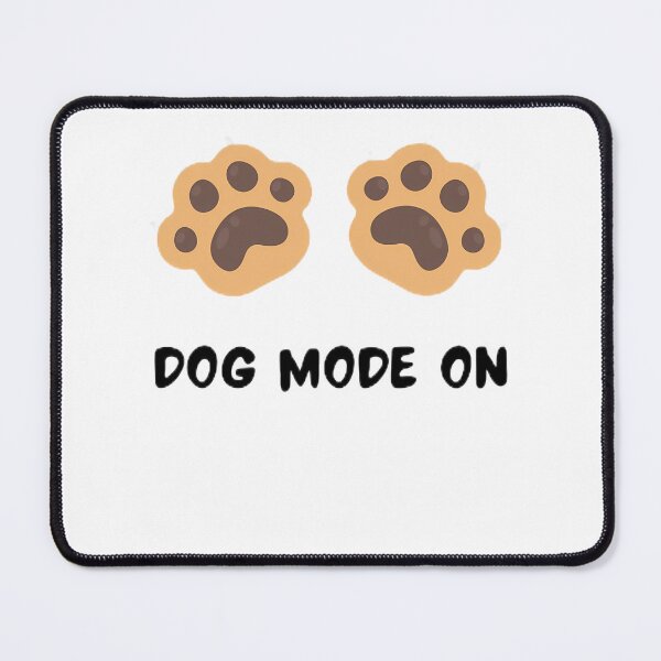 Item preview, Dog Mode On designed and sold by radford-nakesha.