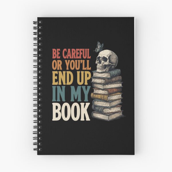 Item preview, Be Careful Or Youll End Up In My Book Writer Dark Academia designed and sold by dudelinart.