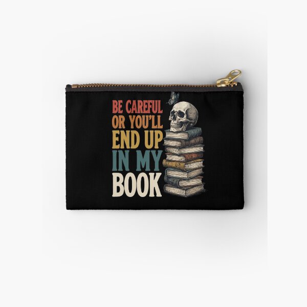 Item preview, Be Careful Or Youll End Up In My Book Writer Dark Academia designed and sold by dudelinart.