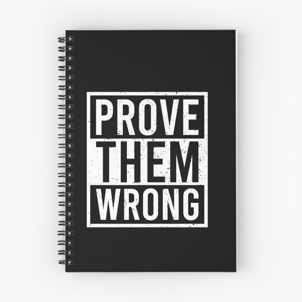 Item preview, prove them wrong - inspiring motivational quote designed and sold by malicaferrha.