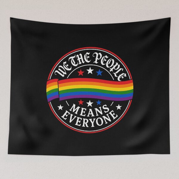Item preview, We The People Means Everyone LGBT Flag designed and sold by Randomera.