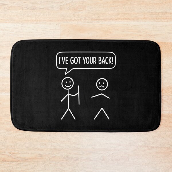 Item preview, Ive Got Your Back Sarcasm Friendship designed and sold by Randomera.