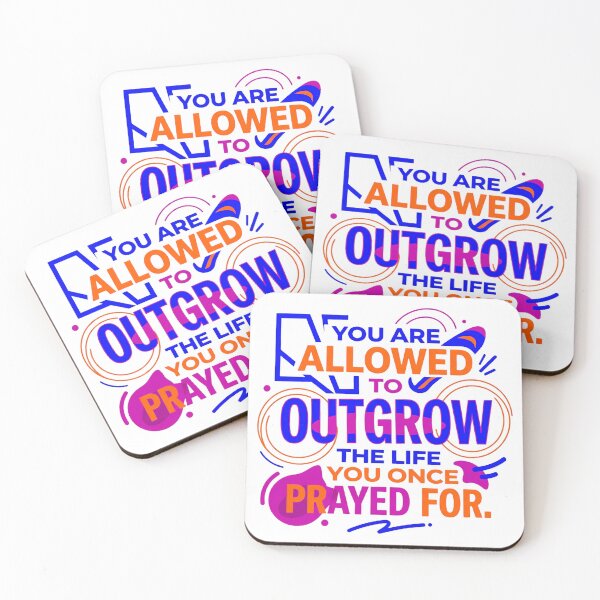 Item preview, You are allowed to outgrow the life you once prayed for - Typographic Quote designed and sold by Firmansyahnw.