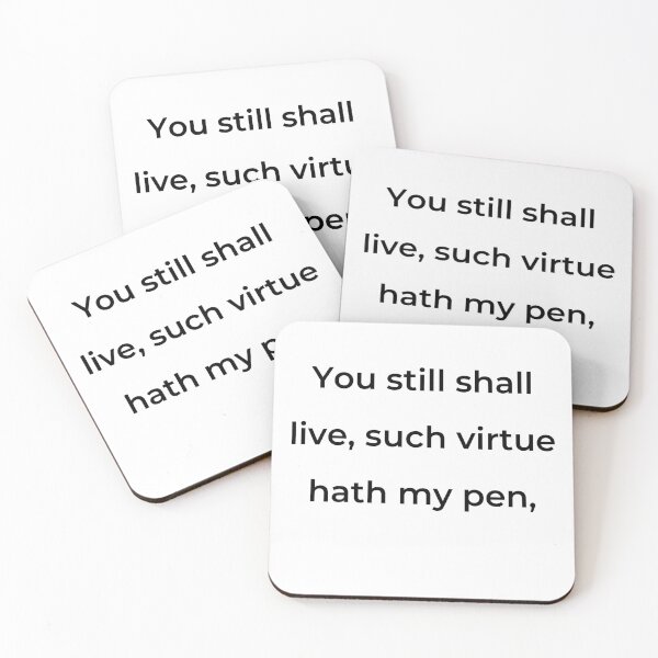 Item preview, “You still shall live, such virtue hath my pen,” - print black designed and sold by ariksworld.