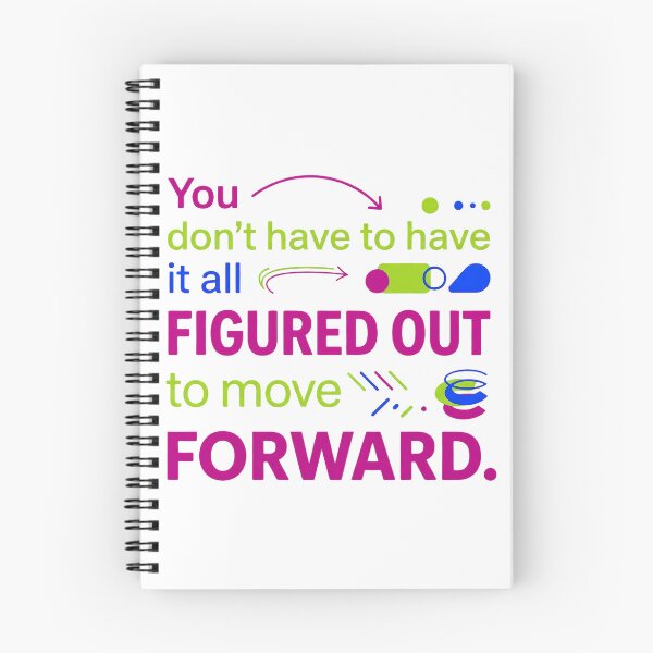 Item preview, You Don't Have to Have It All Figured Out to move forward - Typographic Quotes designed and sold by Firmansyahnw.