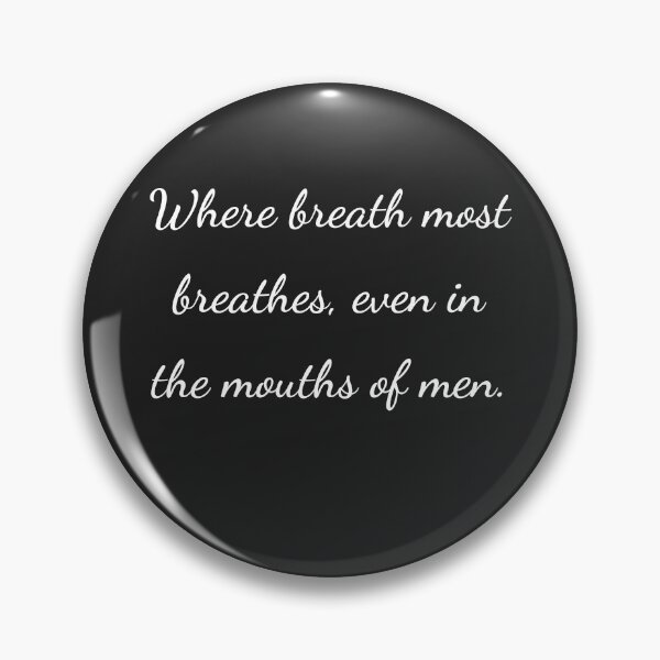 Item preview, “Where breath most breathes, even in the mouths of men.” - handwriting white designed and sold by ariksworld.