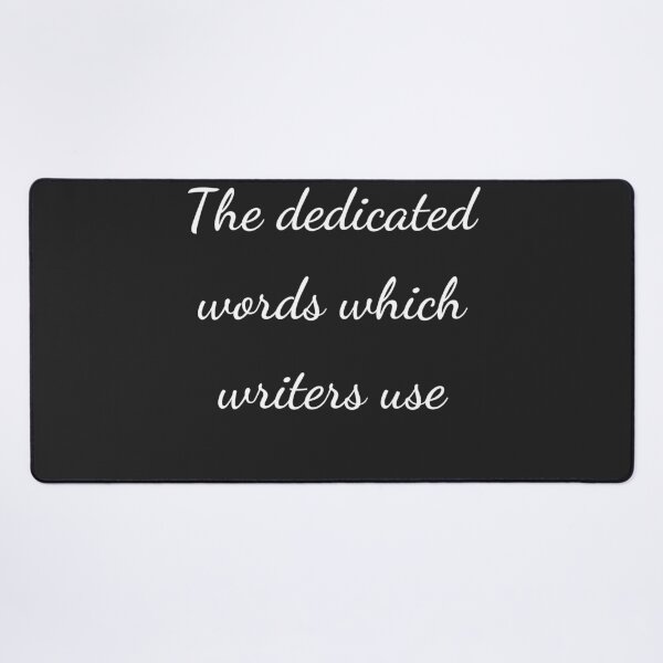 Item preview, “The dedicated words which writers use” - handwriting white designed and sold by ariksworld.