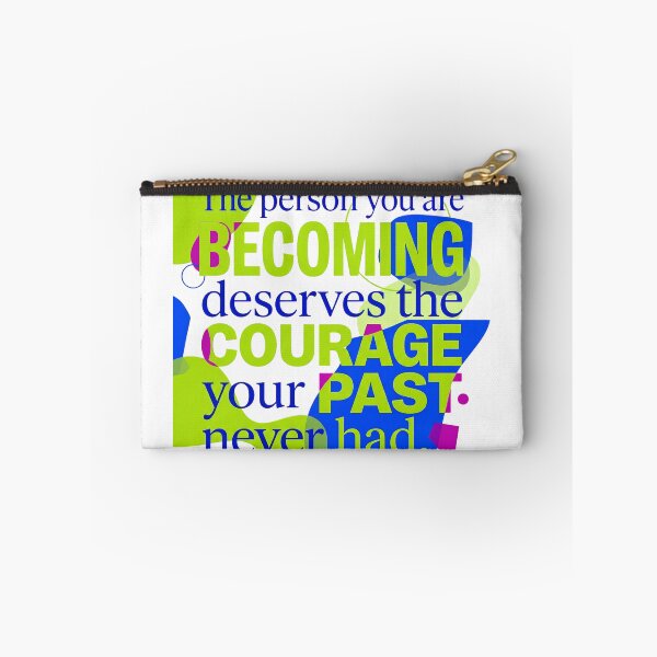 Item preview, "The person you are becoming deserves the courage your past never had.” - Typographic Quote designed and sold by Firmansyahnw.