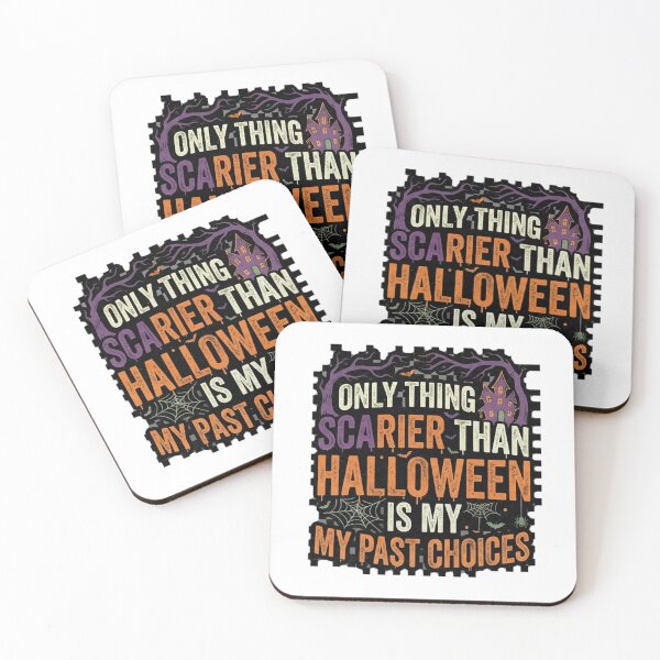 Item preview, Only Thing Scarier Than Halloween Is My Past Choices Funny Halloween designed and sold by CreativeNest Prints.