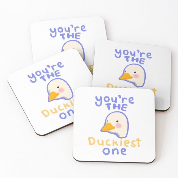 Item preview, You're The Duckiest One Cute designed and sold by PoeticRecipeST.