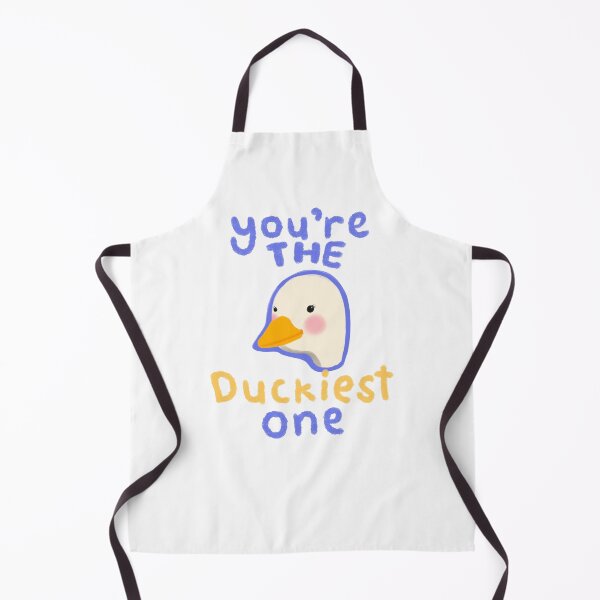 Item preview, You're The Duckiest One Cute designed and sold by PoeticRecipeST.