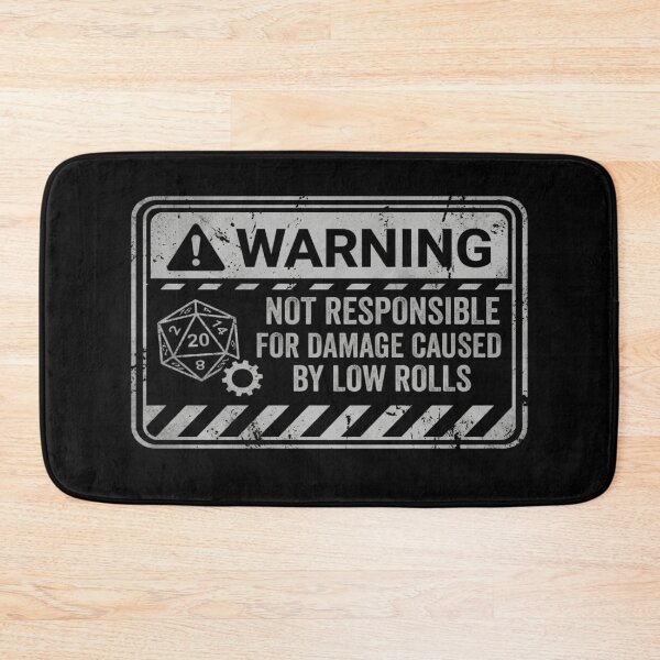 Item preview, Not Responsible For Damage Caused By Low Rolls - Funny TTRPG D20 Warning designed and sold by StreetNovaInk.