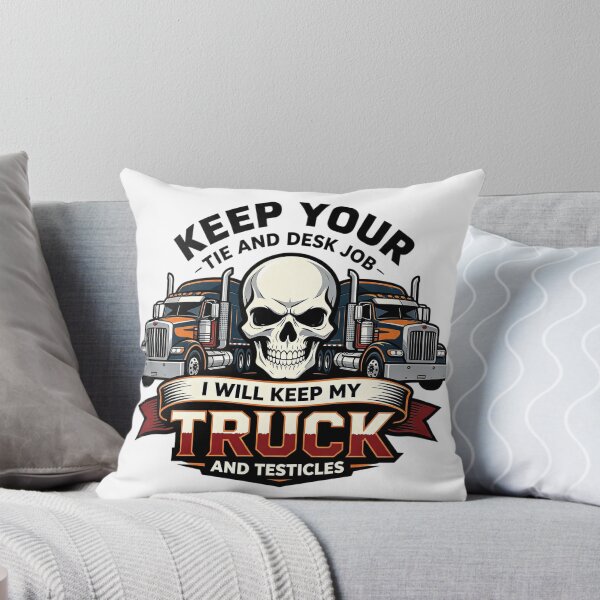 Item preview, Keep Your Tie & Desk Job - Trucker Humour  designed and sold by Terrace-Cartel.