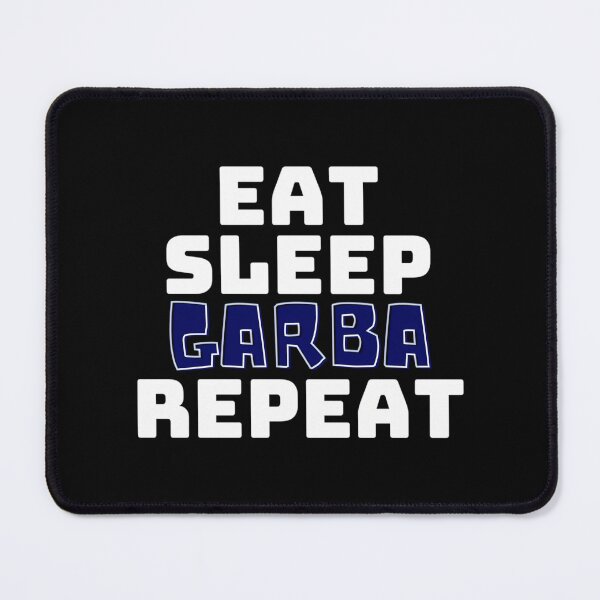 Item preview, Eat. Sleep. Garba. Repeat designed and sold by keener-kizziex.