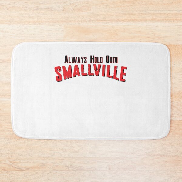 Item preview, Always Hold Onto Smallville designed and sold by noble-soda.