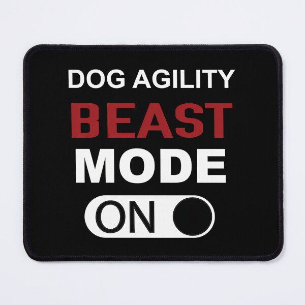 Item preview, Dog Agility Beast Mode On Funny Agility Dog Dogs designed and sold by anasof-iaappe.