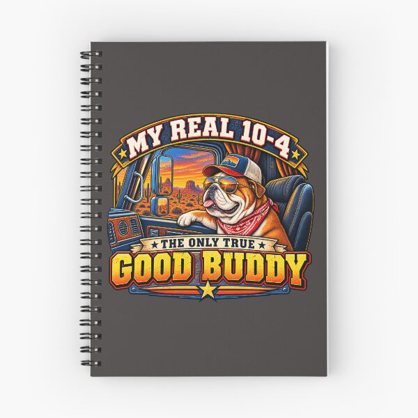 Item preview, My Real 10-4 The Only True Good Buddy - Bulldog Trucker Art designed and sold by NomadForge.