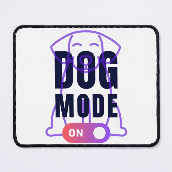 Item preview, Dog Mode On  designed and sold by anasof-iaappe.