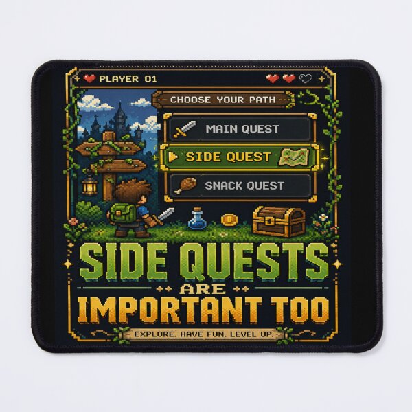 Item preview, Side Quests Are Important Too Funny RPG Gaming Pixel Art Gamer Design Design designed and sold by TulipsArtDesigns .