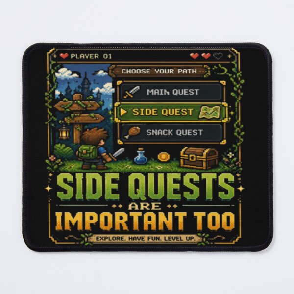 Item preview, Side Quests Are Important Too Funny RPG Gaming Pixel Art Gamer Design Design designed and sold by TulipsArtDesigns .