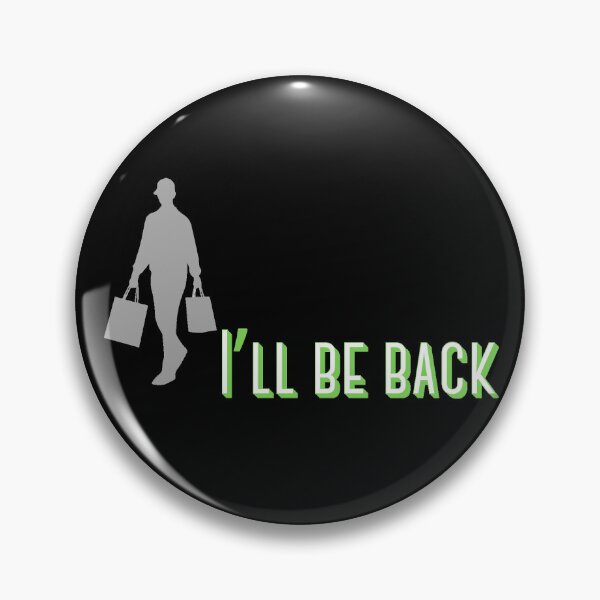 Item preview, I'll be back designed and sold by Knyso.