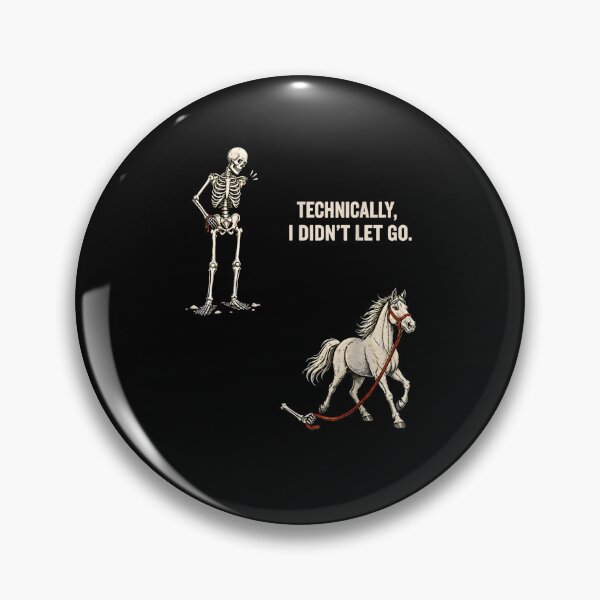 Item preview, Technically I Didn't Let Go Skeleton Horse Riding Halloween designed and sold by Juansustait.