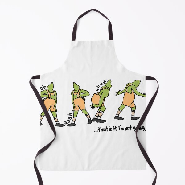 Item preview, That'S It I'M Not Going Grinch Christmas designed and sold by LeneWUArt.