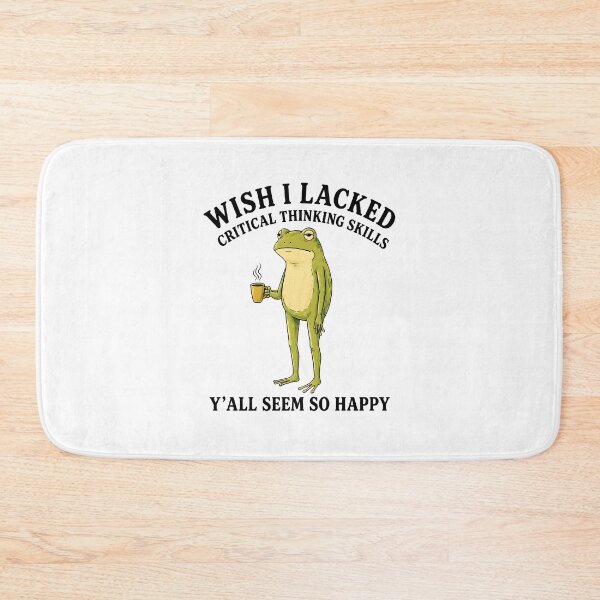 Item preview, Frog Meme Wish I Lacked Critical Thinking Skills Y'all Seem So Happy designed and sold by haris-rana-wren.