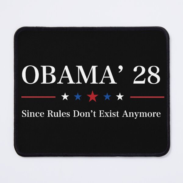 Item preview, Obama 2028, Since Rules Don't Exist Anymore, Liberal Humor, Funny Political, Democrat Gift designed and sold by Cchotlan.