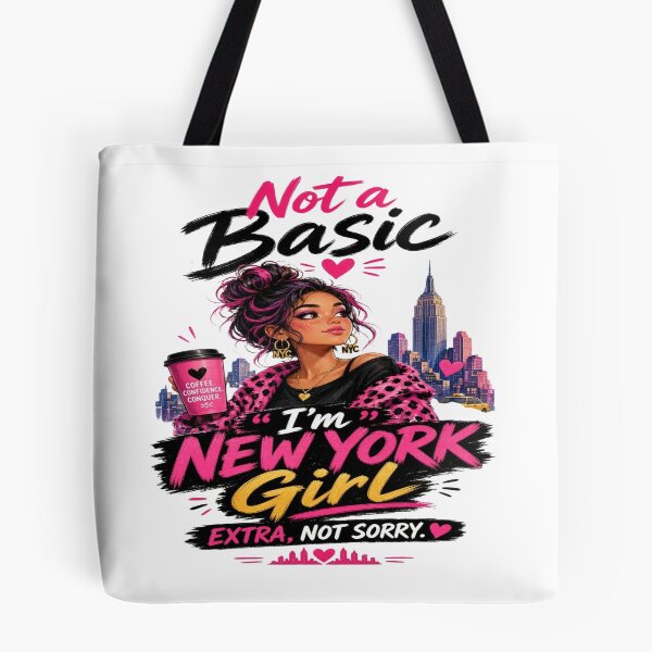 Item preview, Not a Basic I’m New York Girl – NYC Girl Coffee & Confidence Fashion Design designed and sold by Sushikidsntoddlers.