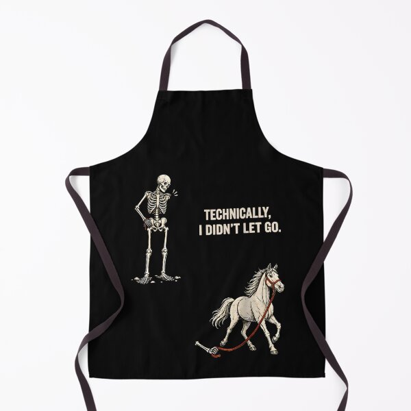 Item preview, Technically I Didn't Let Go Skeleton Horse Riding Halloween designed and sold by MatherFisher.