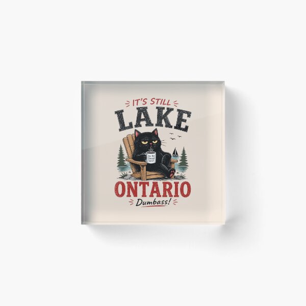 Item preview, It's Still Lake Ontario, Lake Ontario Anti Trump, Subtle FDT Liberal Political Gift designed and sold by Cchotlan.