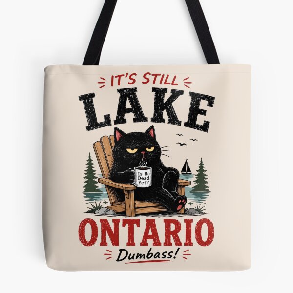 Item preview, It's Still Lake Ontario, Lake Ontario Anti Trump, Subtle FDT Liberal Political Gift designed and sold by Cchotlan.