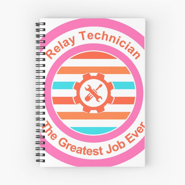 Item preview, Relay Technician The Greatest Job Ever designed and sold by TheIconSmith.