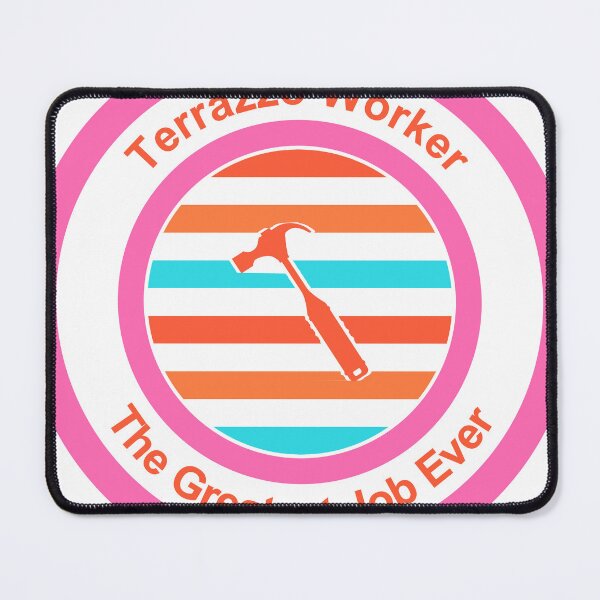 Item preview, Terrazzo Worker The Greatest Job Ever designed and sold by TheIconSmith.